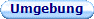 Umgebung